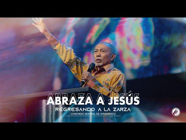 Abraza a Jesús - Pastor Mel Tari |Congreso Mundial de Avivamiento 2024