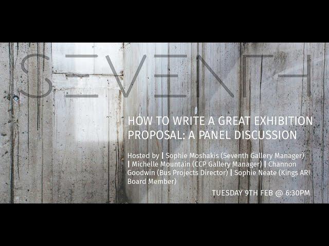 Seventh Talks: "How to write a great exhibition proposal"