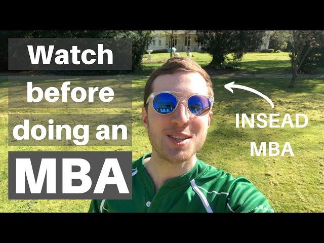 APPLY FOR MBA IN 2023? 5 Reasons why you SHOULD do a MBA and also why you shouldnt (from INSEAD MBA)