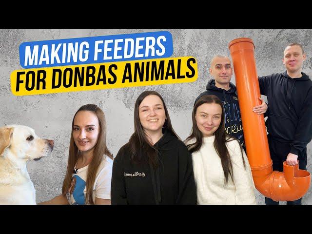 How We Make Feeders for Donbas Animals with Spilka PORUCH