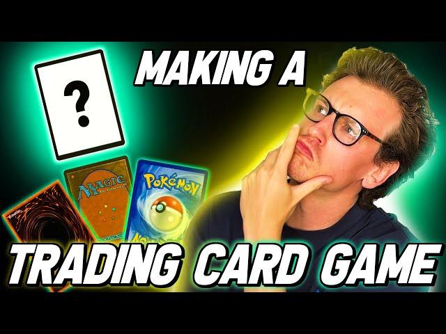 I Made A TCG From Scratch! - Episode 1