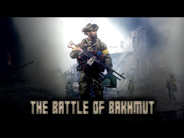 Russo-Ukrainian War ▶ The battle of Bakhmut Trailer