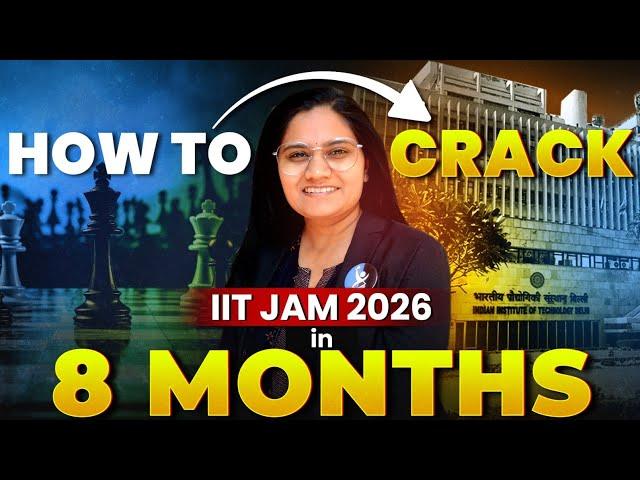 IIT JAM Physics 2026 Preparation Strategy - Complete 8 Months Plan | IFAS