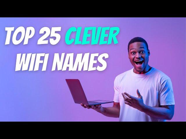 Clever Wi-Fi Names #wifinames #funnywifinames