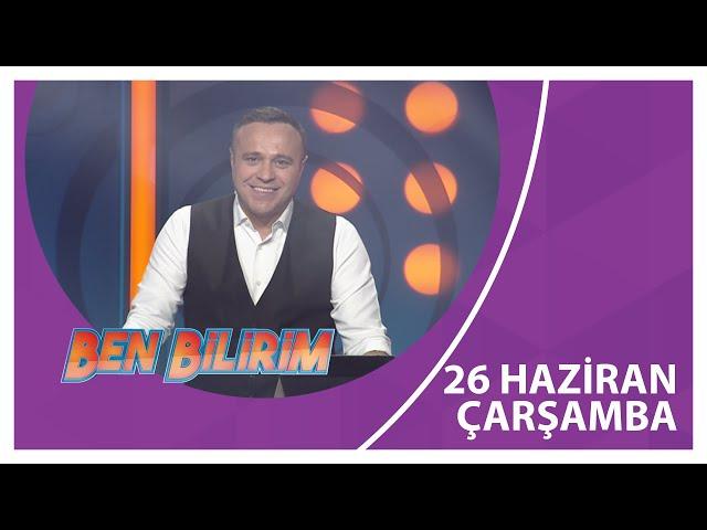 Ben Bilirim - 26 06 2024