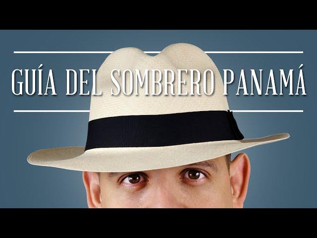 Guía del sombrero Panamá