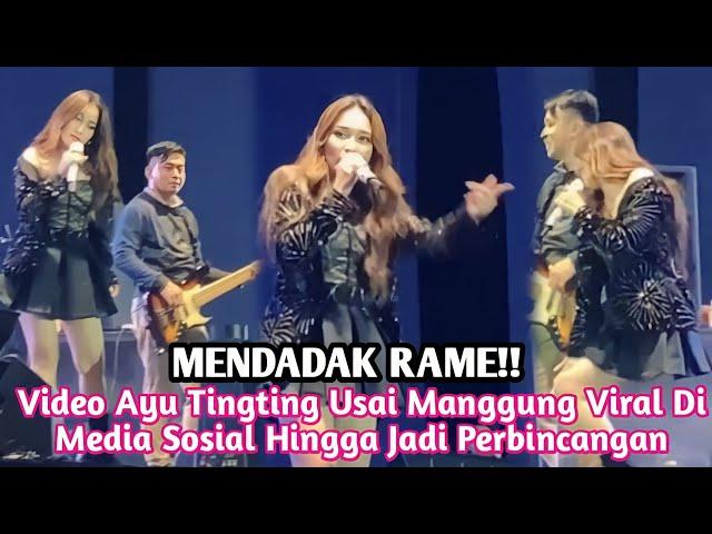 Bikin Heboh!! Video Ayu Tingting Usai Manggung Viral di Media Sosial Hingga Jadi Perbincangan