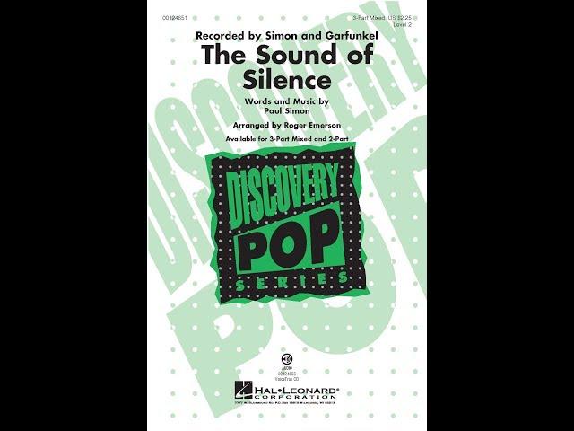 The Sound of Silence (3-Part Mixed Choir) - Arranged by Roger Emerson