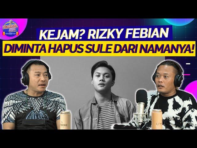 CERITA PERSETERUAN SULE DAN RIZKY FEBIAN YANG BELUM PERNAH TERUNGKAP!! SAMPE DICUEKIN 2 TAHUN!!