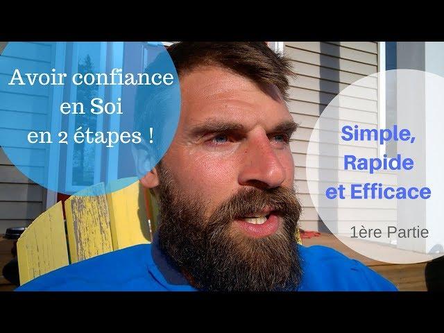 Développer la confiance en soi : les clés pour réussir en 2 étapes ! Plus grande confiance en soi-1