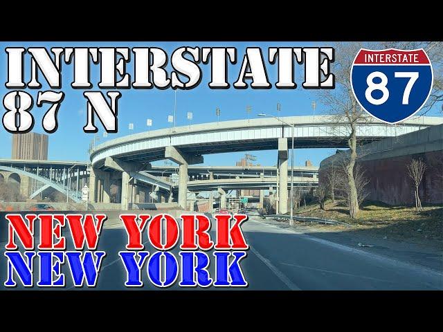 I-87 North - New York City - New York - 4K Highway Drive