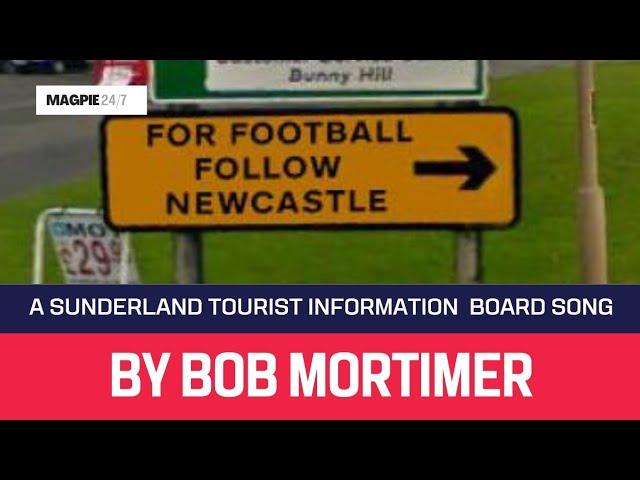 A Sunderland Tourist Board Song by Bob Mortimer