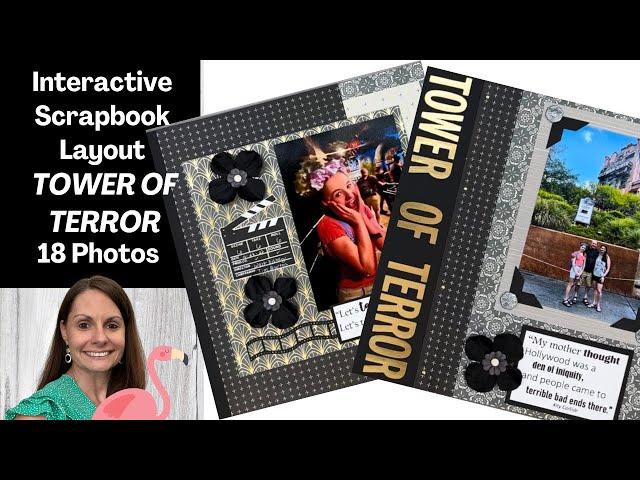 Interactive Scrapbook Pages | TOWER OF TERROR | Disney World | 12x12 Scrapbook Ideas | Flip Pages