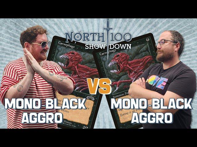 Mono-Black Aggro vs Mono-Black Aggro || North 100 Showdown
