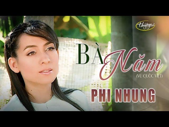 Phi Nhung - Bà Năm (Official Music Video | Về Quê Em 2)