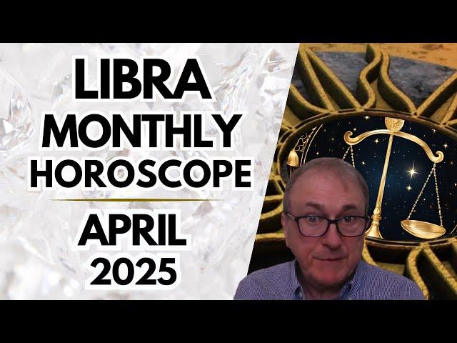 Libra April Monthly 2025 Horoscope + Astrological Insights!