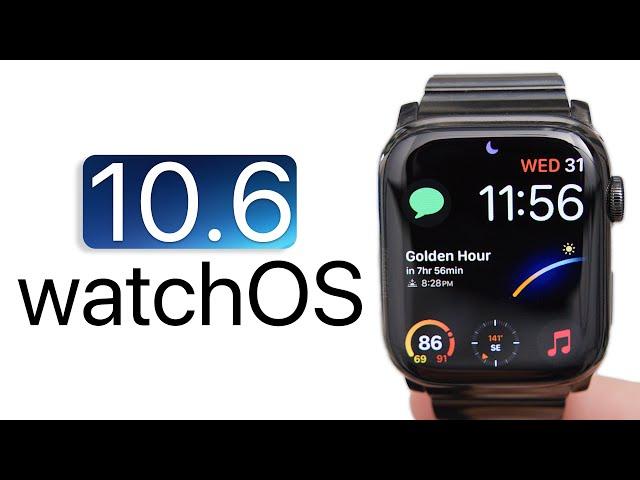 WatchOS 10.6 is Out - What's New?