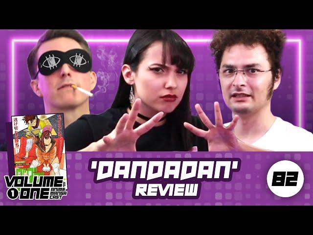 Purposeful Absurdity | 'Dandadan' Review | Volume One #82