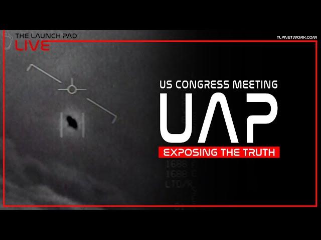 LIVE! US Congress UAP Hearing "Exposing The Truth"