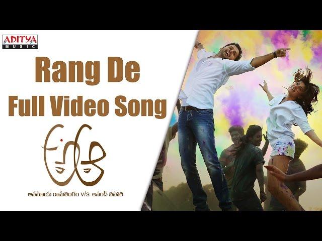 Rang De Full Video Song || A Aa Full Video Songs || Nithiin, Samantha, Trivikram