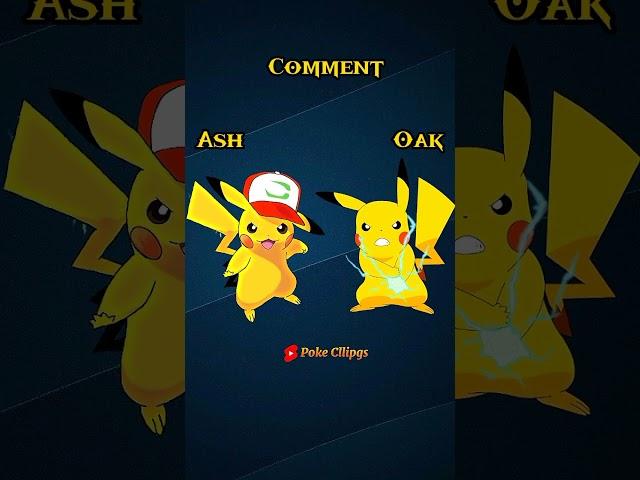 | Ash vs Pr Oak |  Poke Cllipgs | #pokemon  #ash #shorts