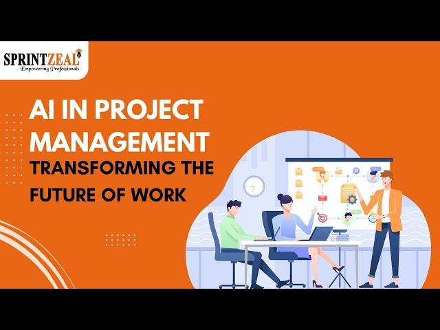 AI in Project Management | Transforming the Future of Work