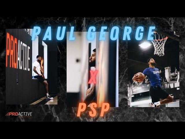 Paul George x Proactive Sports Performance