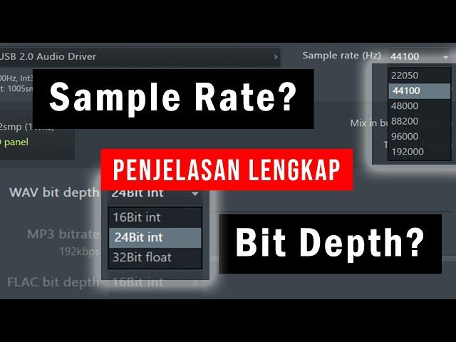 Apa Itu SAMPLE RATE & BIT DEPTH?