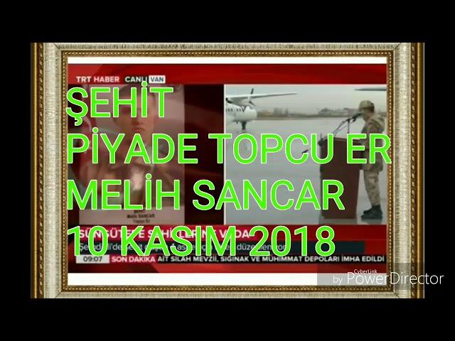 Şehit Melih Sancar Şavşat Artvin