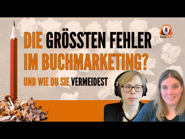 Die häufigsten Fehler im Buchmarketing und wie du sie vermeidest