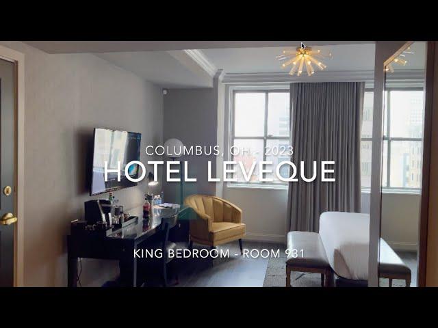 Quick Look - Hotel LeVeque Columbus, OH - Room Tour King Bedroom 2023