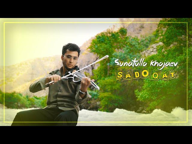 SADOQAT - "Мелодия из кинофильма" Sunatullo Khojaev