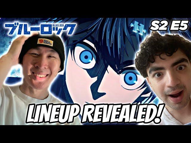 LINEUP REVEALED! | BLUE LOCK SEASON 2 EPISODE 5 REACTION