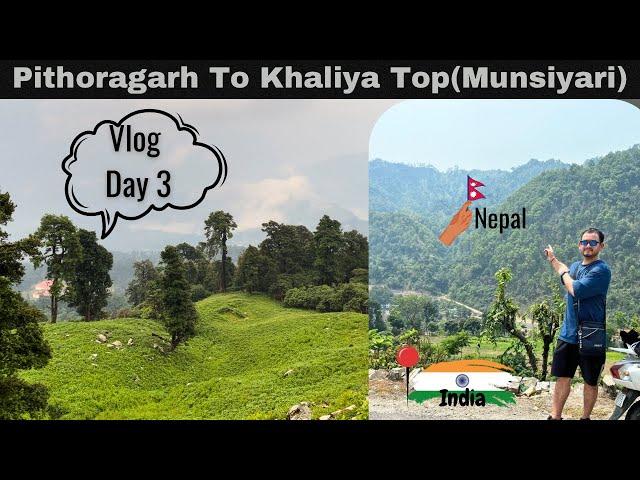 Khaliya Top Trek️, Pithoragarh Se Munsiyari,India Nepal Boarder, Panchachuli PeakHimachal Se Aman