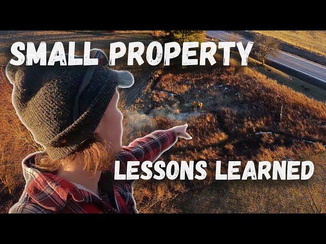 SMALL PROPERTY Habitat Improvements: Lessons Learned and Future Plans