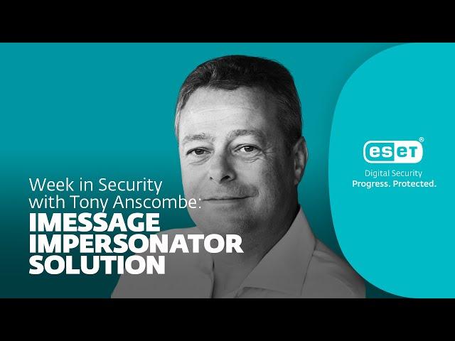 iMessage impersonator solution – Week in security with Tony Anscombe