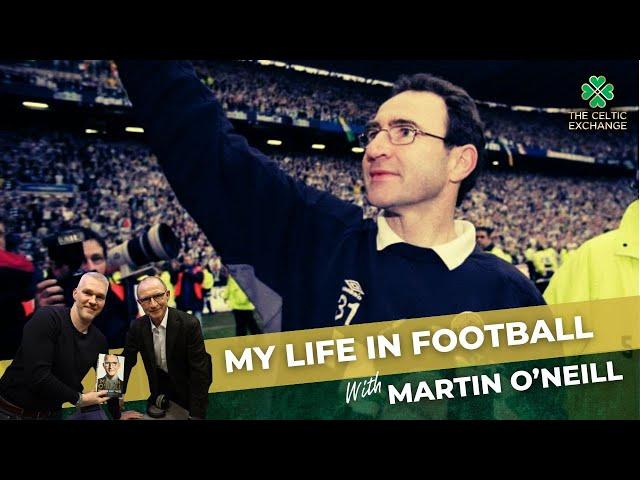 Martin O'Neill | My Life At Celtic & A Life In Football (Re-release)