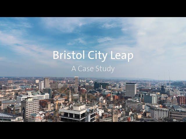 Bristol City Leap - A Case Study