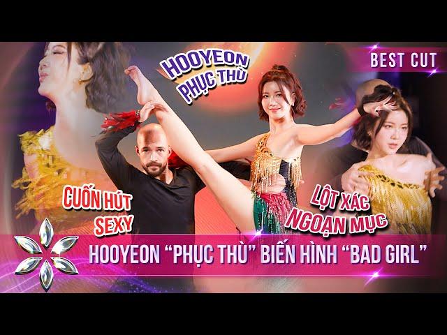 Hooyeon "PHỤC THÙ" Hóa "BAD GIRL" Khuấy Động Sân Khấu Với Điệu Nhảy Samba | Bước Nhảy Hoàn Vũ 2024