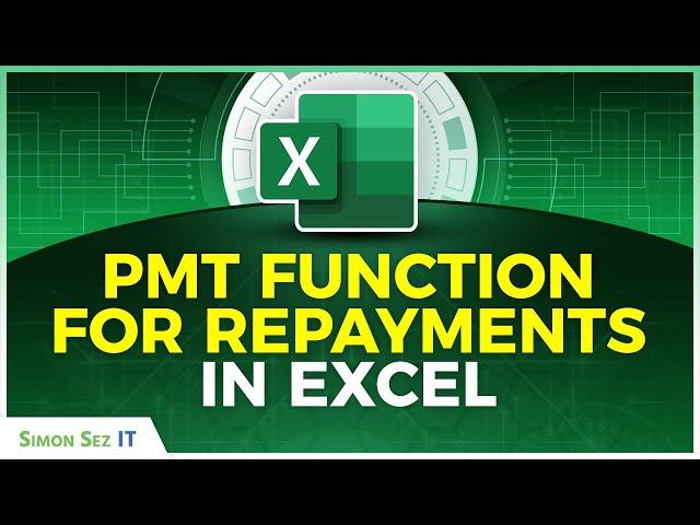 How to Use the PMT Function to Calculate Repayments in Excel