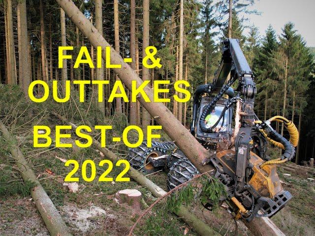 *FAIL & OUTTAKES* BEST OF 2022 • by Forestmachine Impressions • Drones • Cameras • Machines