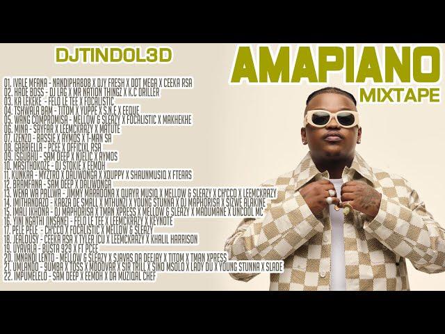 AMAPIANO MIXTAPE 2024 [26 FEB] | DJTINDOL3D | HADE BOSS,TSHWALA BAMI, IZENZO, MASITHOKOZE, KA LEKEKE