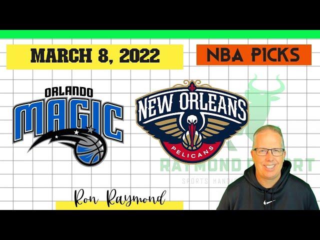 Orlando Magic vs  New Orleans Pelicans Prediction 3/9/22 -  Free NBA Picks