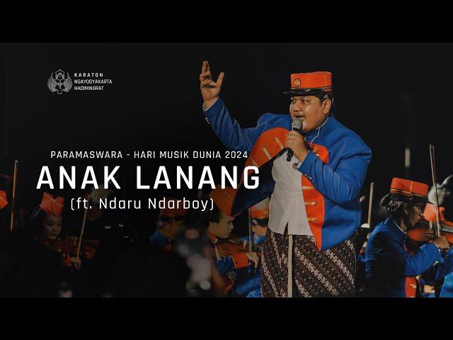 Anak Lanang (ft. Ndaru Ndarboy) - PARAMASWARA