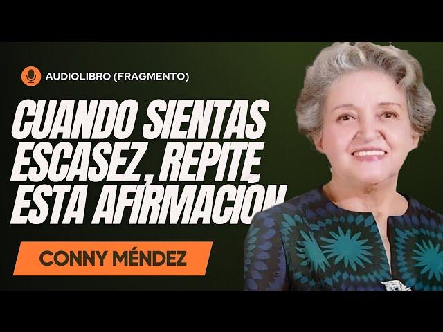 CONNY MÉNDEZ - CON ESTA AFIRMACIÓN CAMBIARÁS TU VIDA FINANCIERA