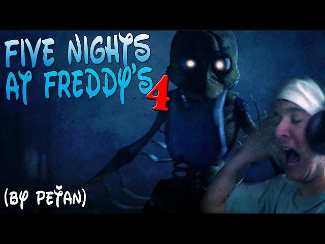 FIVE NIGHTS AT FREDDY'S 4 | NEJVĚTŠÍ LEKAČKY !!!!!!!!!!!!! | by PeŤan