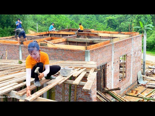 The Girl Can Complete 10 Thousand Dollar House? Concrete Pillars To Pouring Concrete Ceiling