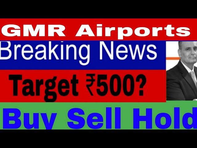 GMR Airports Infra share latest news,gmr infra stock analysis,gmr infra share news