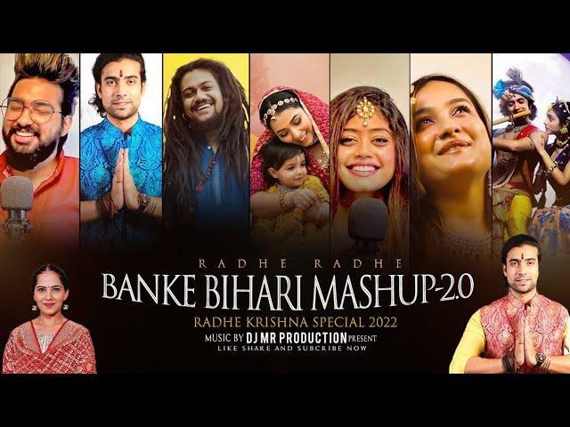 Banke Bihari Mashup 2.0 - Radha Krishna Mashup - Radha Rani Mashup - Banke Bihari Mashup 2023 Dj MR