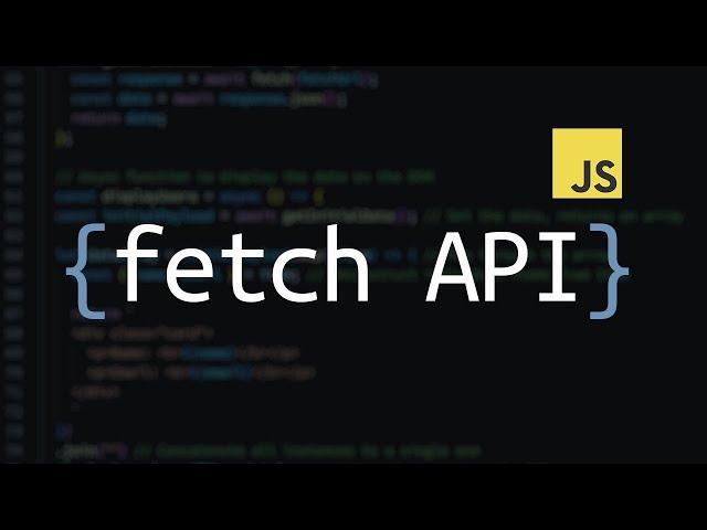 Learn the Fetch API with Async/Await